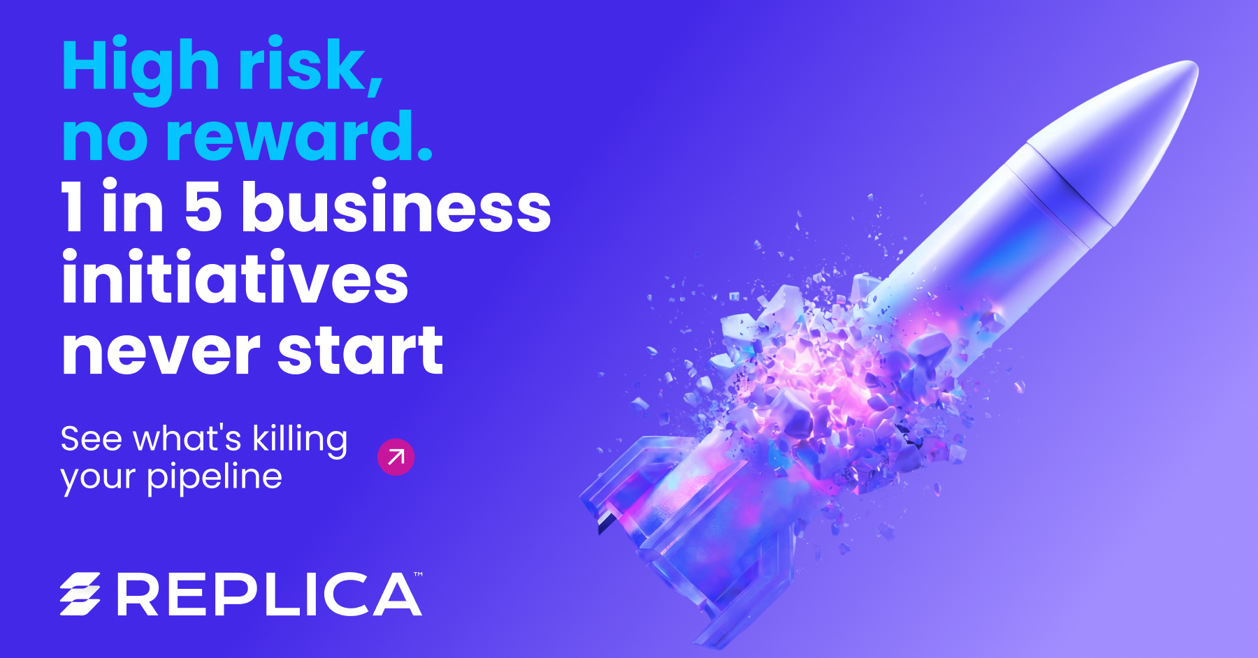 1 in 5 business initiatives never start text next to a rocket failing to launch